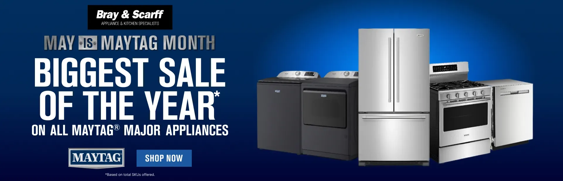 May is Maytag Month